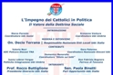 Convegno UDC su "L'impegno dei cattolici in politica. Il valore della dottrina sociale"