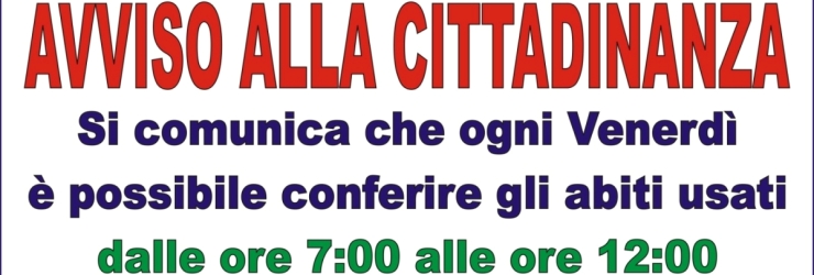 A Grotte ogni venerd  Giornata del Riciclo degli abiti usati