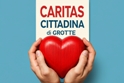 Caritas cittadina: la solidariet di Grotte  un cuore grande e generoso