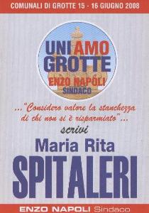 Elezioni Amministrative 2008 - Grotte - Vota Rita SPITALERI (Messaggio politico elettorale. Committente: il Candidato)