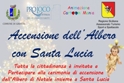 Accensione dell'Albero di Natale con Santa Lucia; il 13 dicembre in Piazza Umberto I