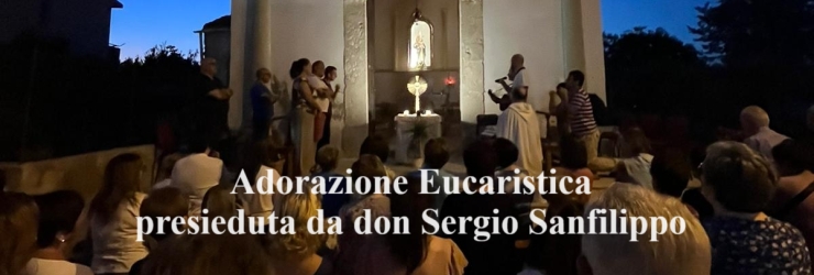 Adorazione eucaristica all'aperto presso la chiesa Madonna delle Grazie