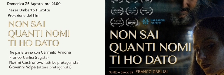 "Non sai quanti nomi ti ho dato", di Franco Carlisi; domenica 25 agosto in Piazza Umberto I