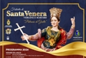 Festeggiamenti in onore di santa Venera; dal 25 luglio al 4 agosto