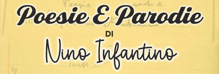 "Poesie & Parodie" di Nino Infantino