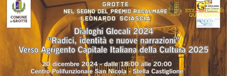 Dialoghi Glocali: Grotte nel segno del Premio "Racalmare - Leonardo Sciascia"