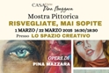 "Risvegliate, mai sopite", personale di Pina Mazzara; vernissage sabato 1 marzo